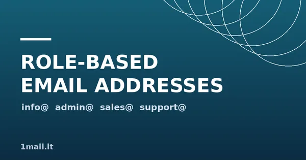 What Is a Role-Based Email Address (and Should You Email One)?